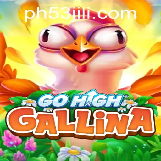 Explore GoHighGallina: A New Exciting Game with PH53 Twist