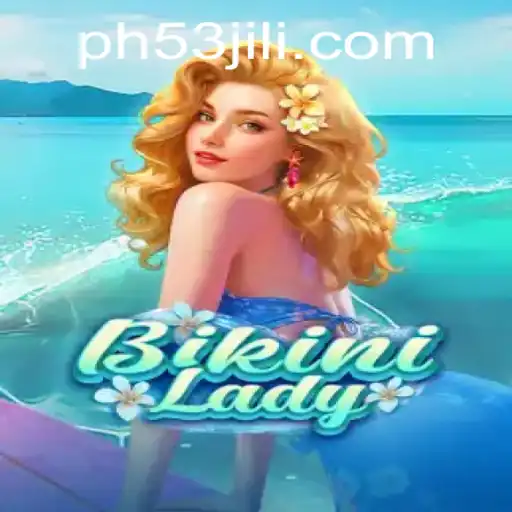 Exploring the Vibrant World of BikiniLady: An Exciting New Game with PH53