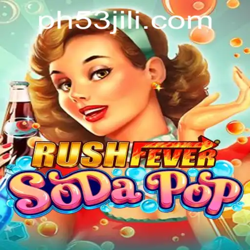 RushFeverSodaPop: Dive into the World of Effervescent Excitement
