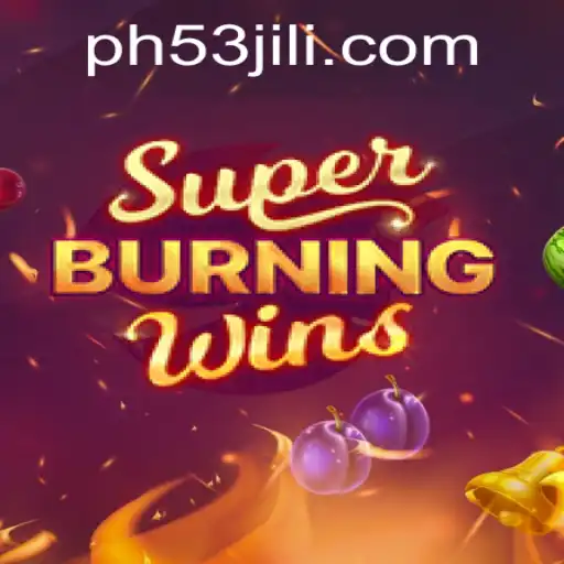 Exploring SuperBurningWins Amidst the PH53 Gaming Landscape